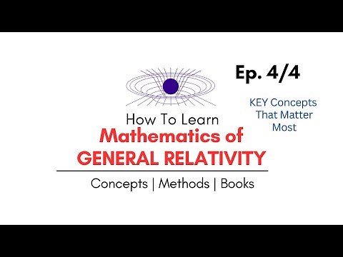 How To Learn General Relativity | How To Understand Relativity | General Relativity Simplified