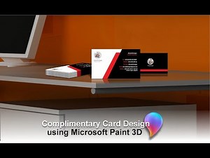 Complimentary Card design using Paint 3D