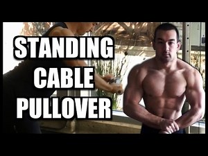 "Standing Cable Pullovers" For Increased Lat Width & Thickness