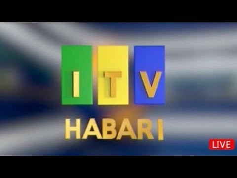 LIVE : ITV taarifa ya abari saa 2 Kamili usiku Leo