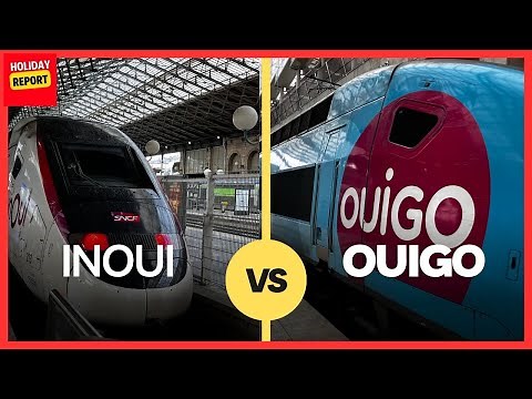 TGV : Ouigo or TGV Inoui ? - Comparison video