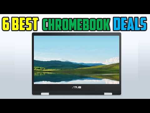 ✅The Best Chromebook Deals in 2026- Top: 6 Best Chromebook Deals {Reviews}