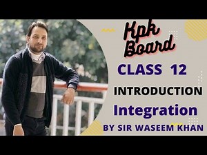 Fsc part 2 math , kpk board, Chapter 5, introduction of integration