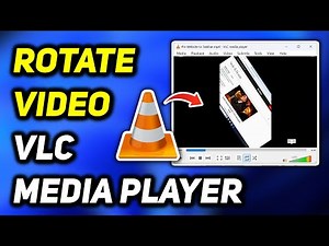 How to Rotate Video in VLC Media Player | VLC Rotate Video and Save