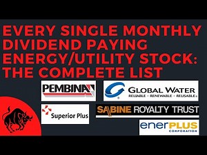 Every Monthly Dividend Energy and Utility Stock: The Complete List
