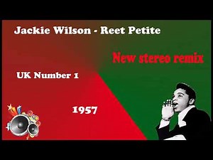 Jackie Wilson Reet Petite 2021 stereo remix