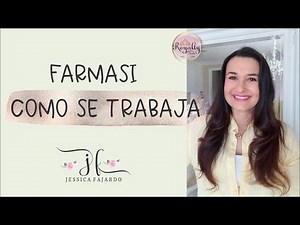 FARMASI COMO SE TRABAJA