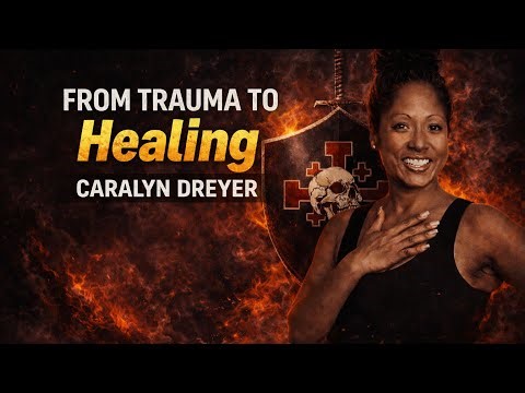 From Trauma to Healing | Caralyn Dreyer on Recovery, Resilience & Self-Worth