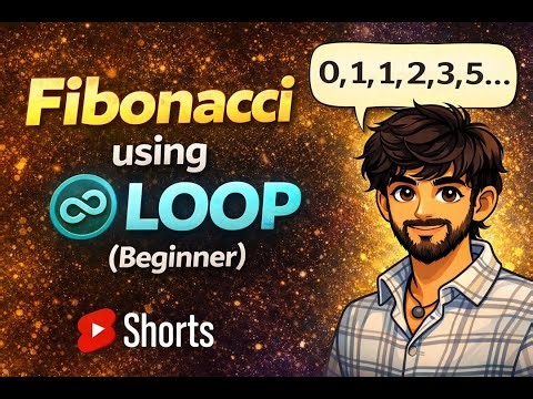 Fibonacci Series in Python using Loop | Python Shorts
