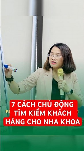 7 cách chủ động tìm kiếm khách hàng cho nha khoa
