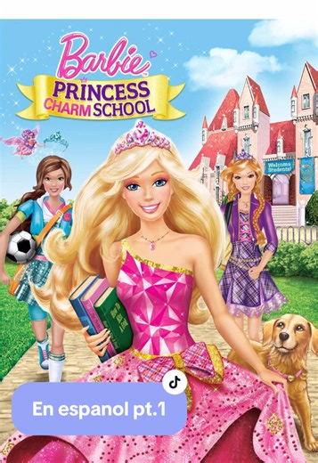 Barbie: Princess Charm School Full Movie Spanish (1/2 parts) In honor of one of my videos (not related to Barbie) reaching majority Spanish speakers I thought it would be fun to post a movie in Spanish 🩷#barbie
