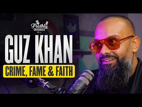 Guz Khan: Growing Up with a Single Parent, Battling with Fame, Life Principles | #339