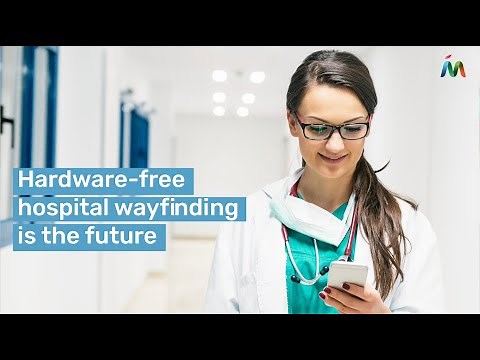 Provide Indoor Navigation and Easy Wayfinding in Hospitals | Mapsted