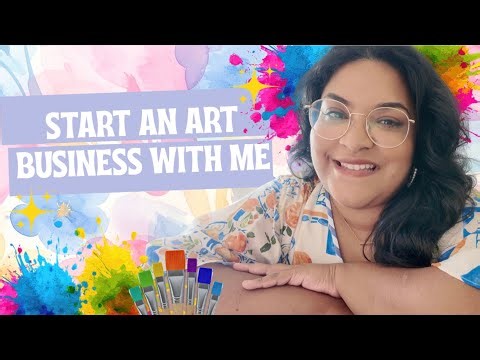 Start an Art Business with me 