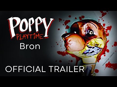 OFFICIAL TRAILER Poppy Playtime - Bron's Restoration 🩸[Poppy Playtime 3]