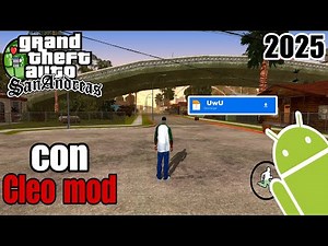 Cómo INSTALAR GTA SAN ANDREAS en ANDROID 2025 (ACTUALIZADO) con CLEO MOD