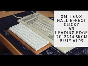 XMIT 60 vs Leading Edge DC-2014 Typing Sounds (Hall Effect Clicky vs SKCM Blue)