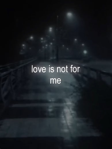 love is not for me #lyrics #aesthetic #fyp #music #song