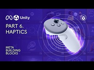 Meta Building Blocks in Unity (Part 06) | Haptics ZERO Code