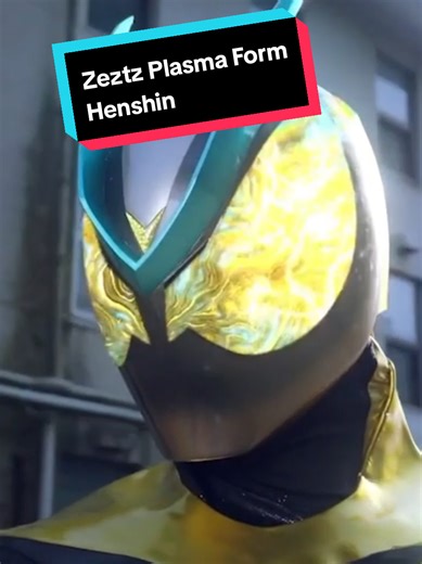 Kamen Rider Zeztz Plasma Form Henshin Full Reaction