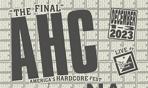 Last-ever AHC lineup announced: Negative Approach, Slapshot, Mindforce, Fury & more