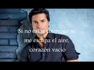 Me Enamoré de ti (letra) Chayanne | Super Romanticas
