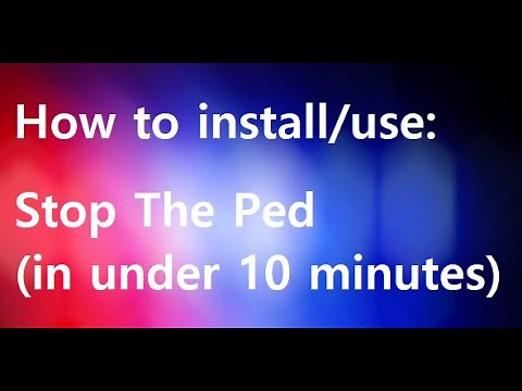 How To Install/Use: Stop The Ped in under 10 minutes