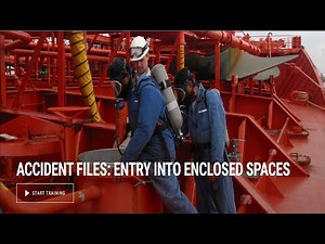 Accident Files: Entry Into Enclosed Spaces