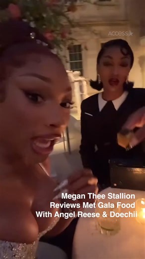 15K views · 113 reactions | Ever wondered what guests get served at the Met Gala? #MeganTheeStallion enlisted the help of Angel Reese and Doechii to give us the #MetGala food review we didn't know we needed ️ | Access | Facebook