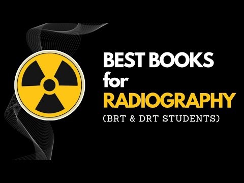 Best Books For Radiography & Imaging Technology📚