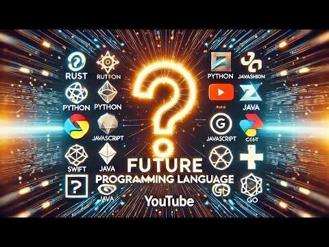 Which Programming Language Will Dominate the Future? | Rust, AI, Blockchain & More