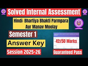 DU SOL|Internal Assessment|Bhartiya Bhakti Parmpara Aur Manav Moolay |Sem 1|Answer Key| 2025-26