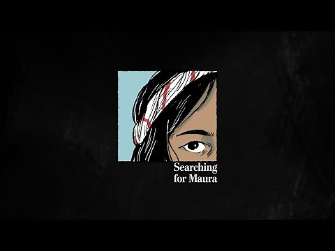 Searching for Maura | An illustrated investigation
