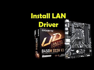 How to Download & Install LAN Driver for Gigabyte B450M DS3H V3 | Windows 10/11
