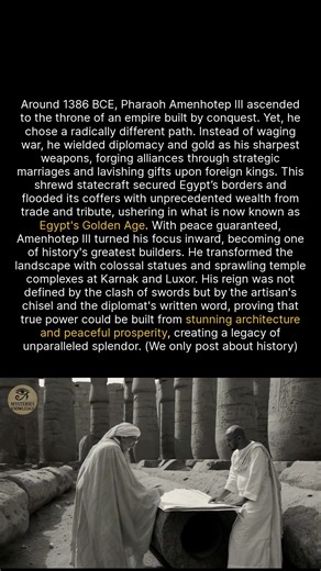 Amenhotep III built Egypts golden age not with swords, but with diplomacy and stunning art. #history #egypt #ancienthistory #arthistory | Mysteries Knowledge