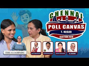 Chennai Poll Canvas: T. Nagar | Growth vs gridlock in Chennai’s busiest shopping hub