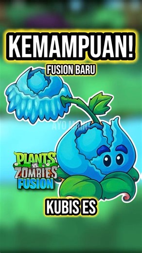 Kemampuan rahasia! Fusion Baru! Kubis Es! #pvzfusion #pvz #pvzgaming #pvzmobile #shorts