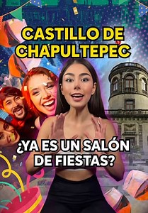 Castillo de Chapultepec ¿ya es salón de fiestas? 😱😱 Video de opinión y análisis con información pública y declaraciones oficiales. #claudiasheimbaum #chapultepec #fifa #politica #mexico