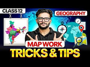 Class 12 Geography Map Work | Map Tricks For Board Exam 2026 | Class 12 Geography Complete Map Work