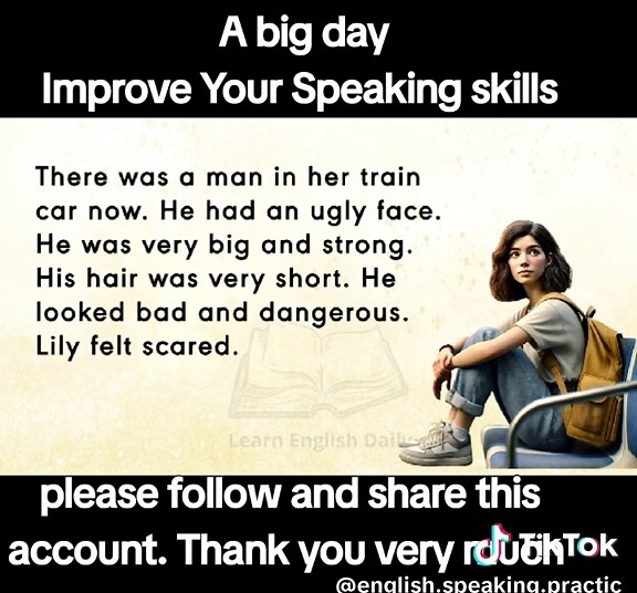‏A big day Improve Your Speaking skills