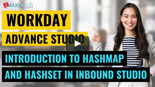 Introduction to Hashmap and HashSet in Inbound Studio - Workday Advance Studio Training