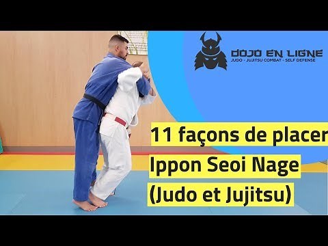 Ippon Seoi Nage: 11 enchaînements Judo et Jujitsu