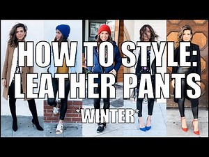 5 Ways to Wear LEATHER PANTS - Winter Outfit Ideas!! - by Orly Shani