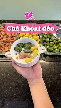 Cách làm chè khoai dẻo siêu dễ, cực ngon tại nhà