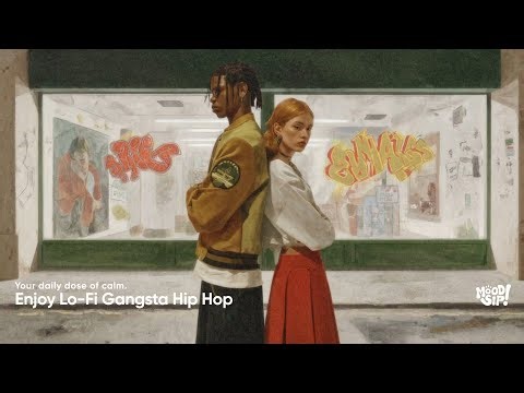 Your Daily Dose of Calm | Enjoy Lo-Fi Gangsta Hip Hop