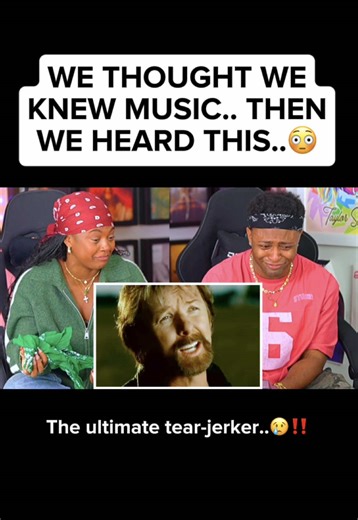 Emotional Reaction to Brooks & Dunn's 'Broken'