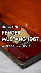 102K views · 329 reactions | #Unboxing au Musée de la musique, découvrez les instruments de légende de notre collection. Fender Mustang 1967, E.2013.1.3 | Philharmonie de Paris | Facebook