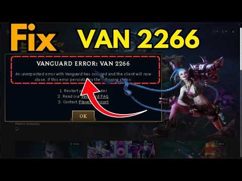 Vanguard error VAN 2266 Fix