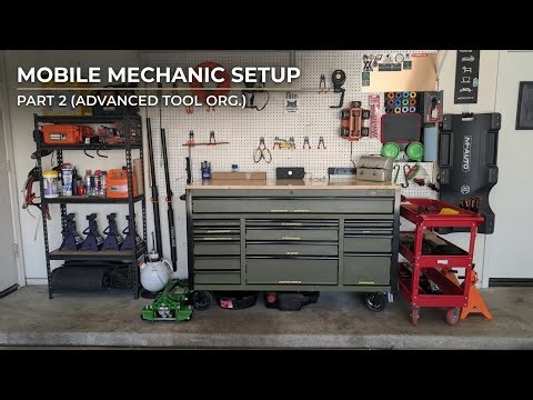 Mobile Mechanic Tool Setup: Part 2 (Next Level Organization)
