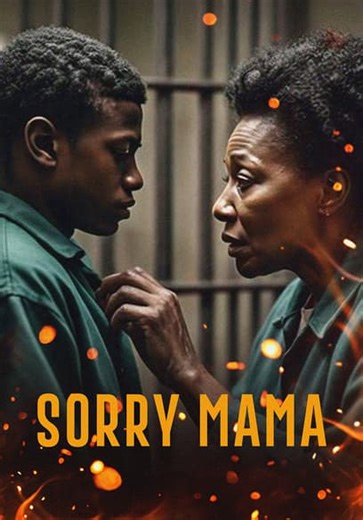 Sorry Mama (2025)